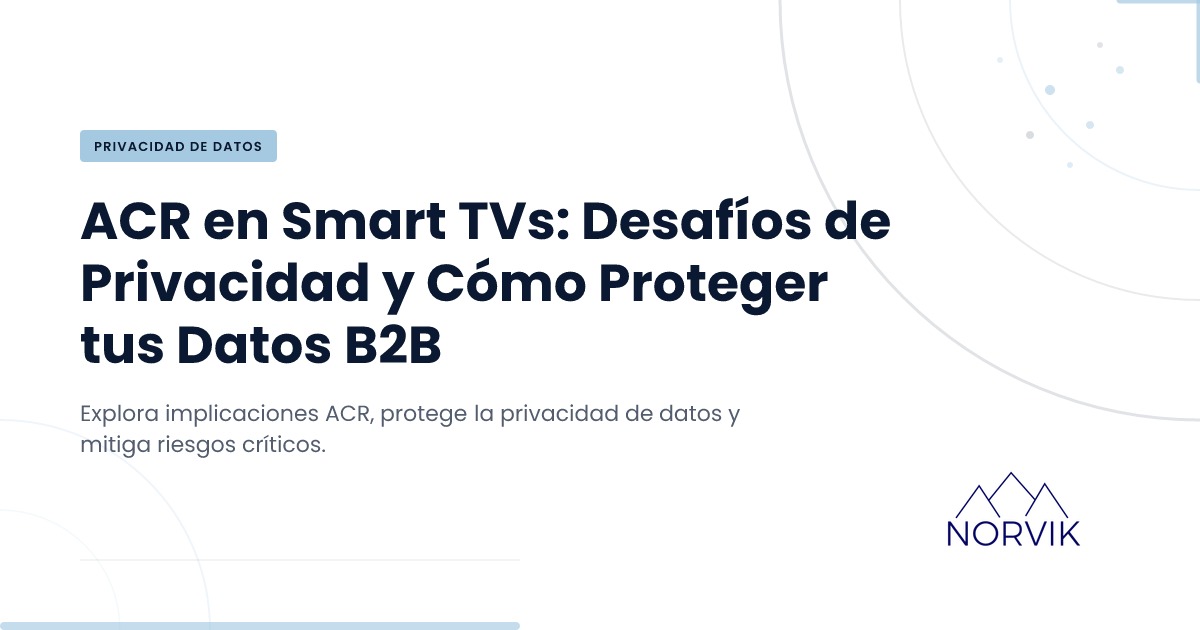 Understanding ACR Technology in Smart TVs: Privacy… | Norvik Tech